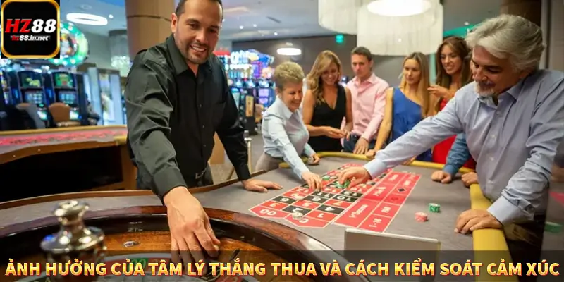 Ảnh hưởng của tâm lý thắng thua và cách kiểm soát cảm xúc