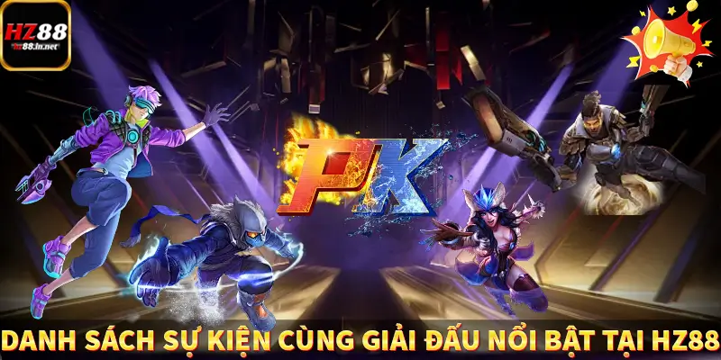 Game Bài Mới Nổi Xu Hướng Cá Cược 2025 12 Danh sách sự kiện cùng giải đấu nổi bật tại HZ88